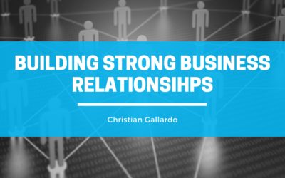 Building Strong Business Relationships